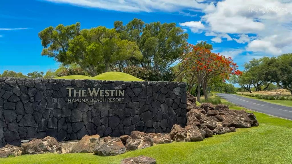The Westin Hapuna Beach Resort stone entrance sign